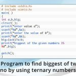 c-program-find-biggest-two-no-using-ternary-numbers