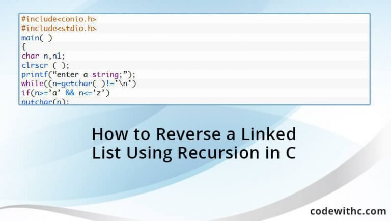 linked list reverse recursion in c