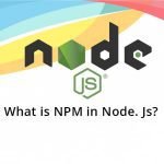 What is NPM in Node. Js