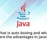 What is auto boxing and what are the advantages in Java?