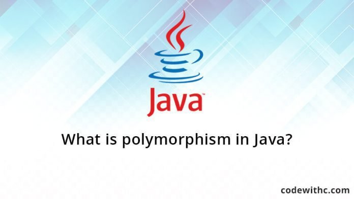 What Is Polymorphism In Java? - Code With C