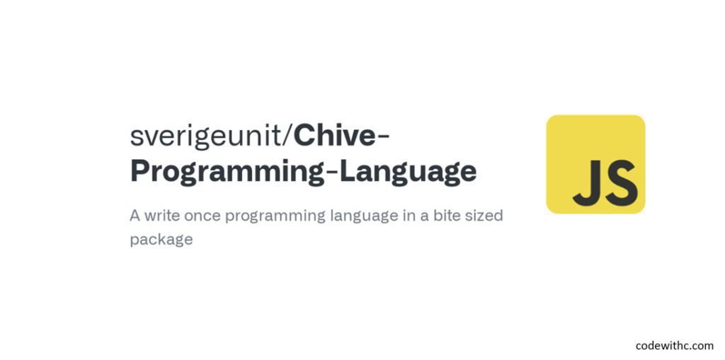 Chive How to Program in the Chive Programming Language