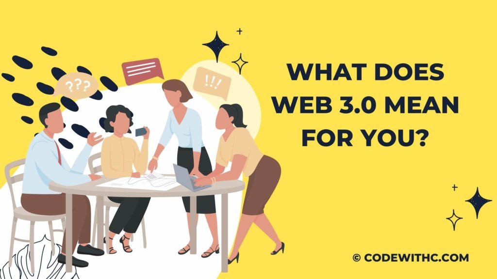 What Does Web 3.0 Mean for You