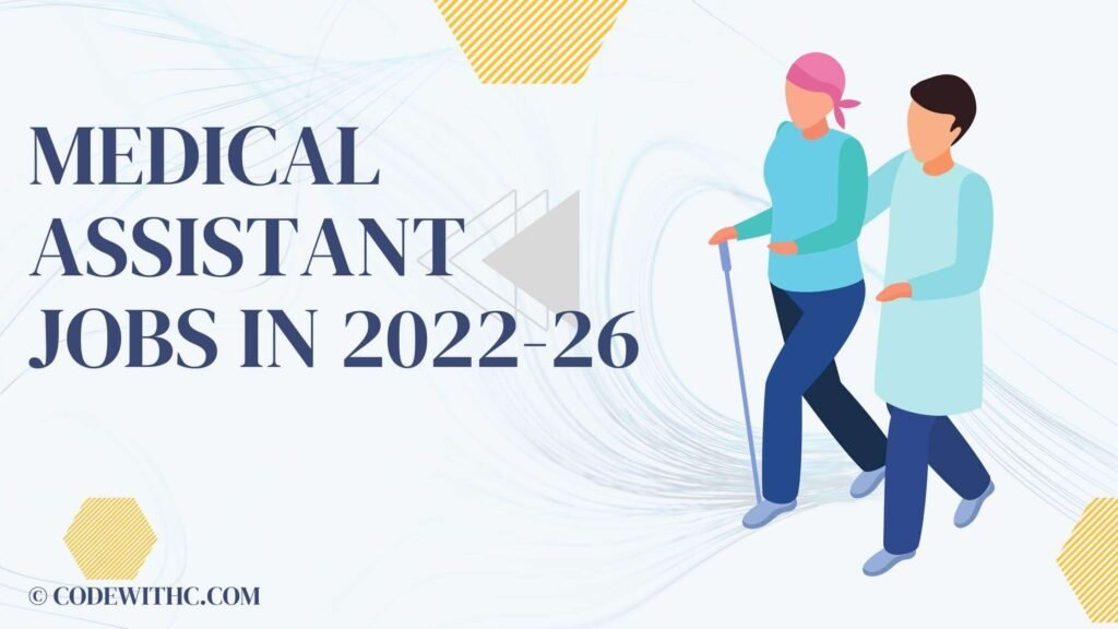 Medical Assistant Jobs 2023-26