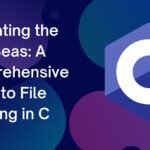 Navigating the Data Seas: A Comprehensive Guide to File Handling in C