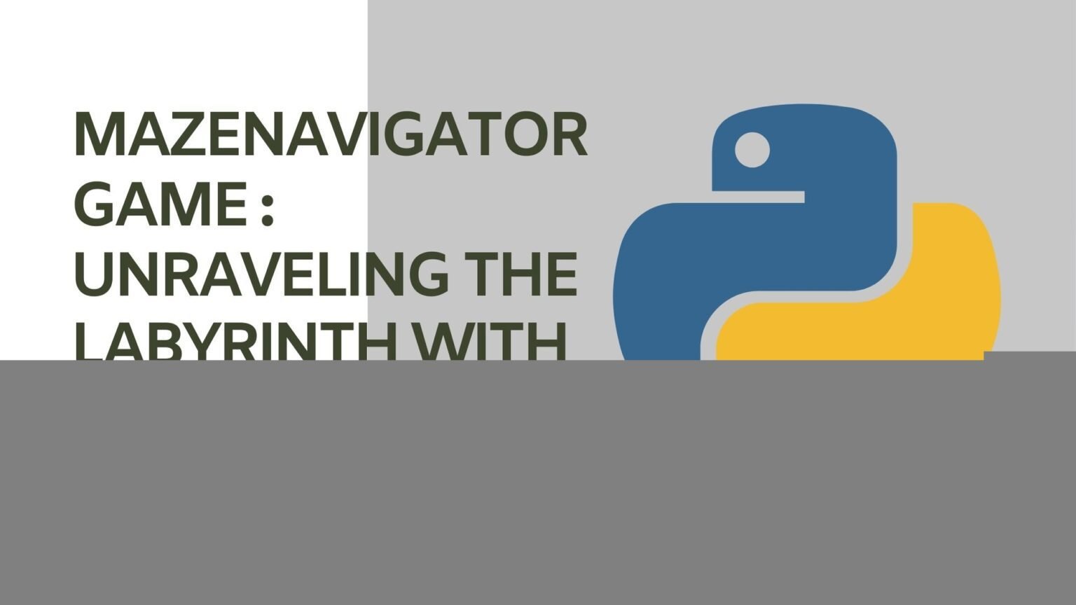 MazeNavigator Game : Unraveling The Labyrinth With Python - Code With C