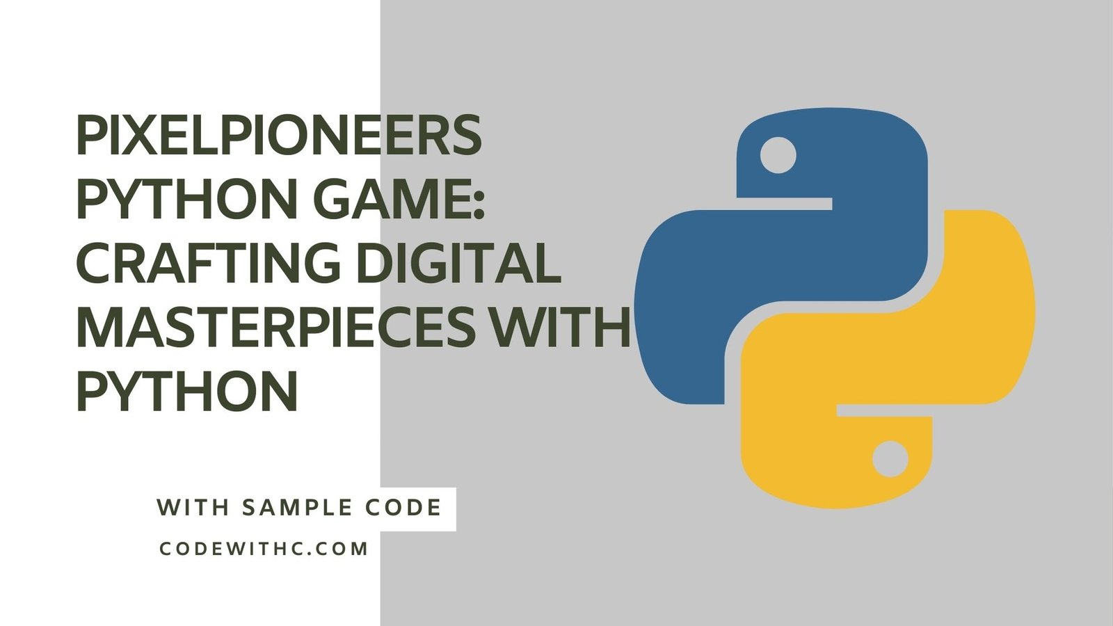 PixelPioneers Python Game: Crafting Digital Masterpieces with Python