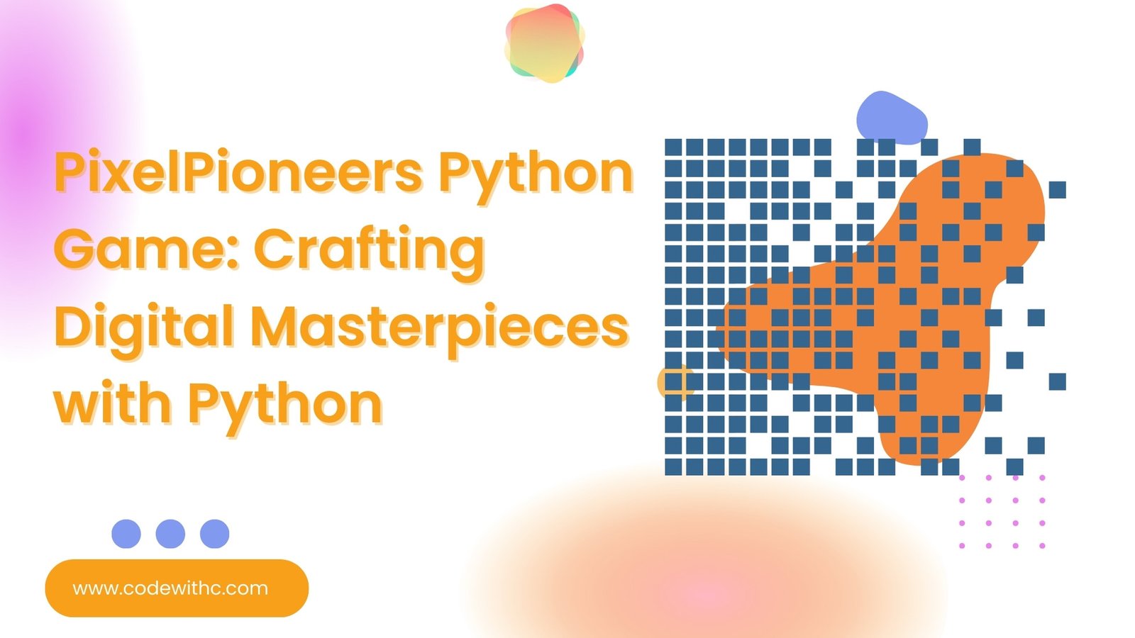 PixelPioneers Python Game: Crafting Digital Masterpieces with Python