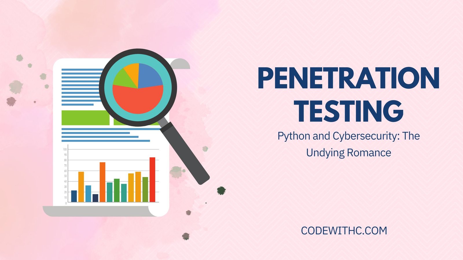 Python and Cybersecurity: The Undying Romance of Penetration Testing