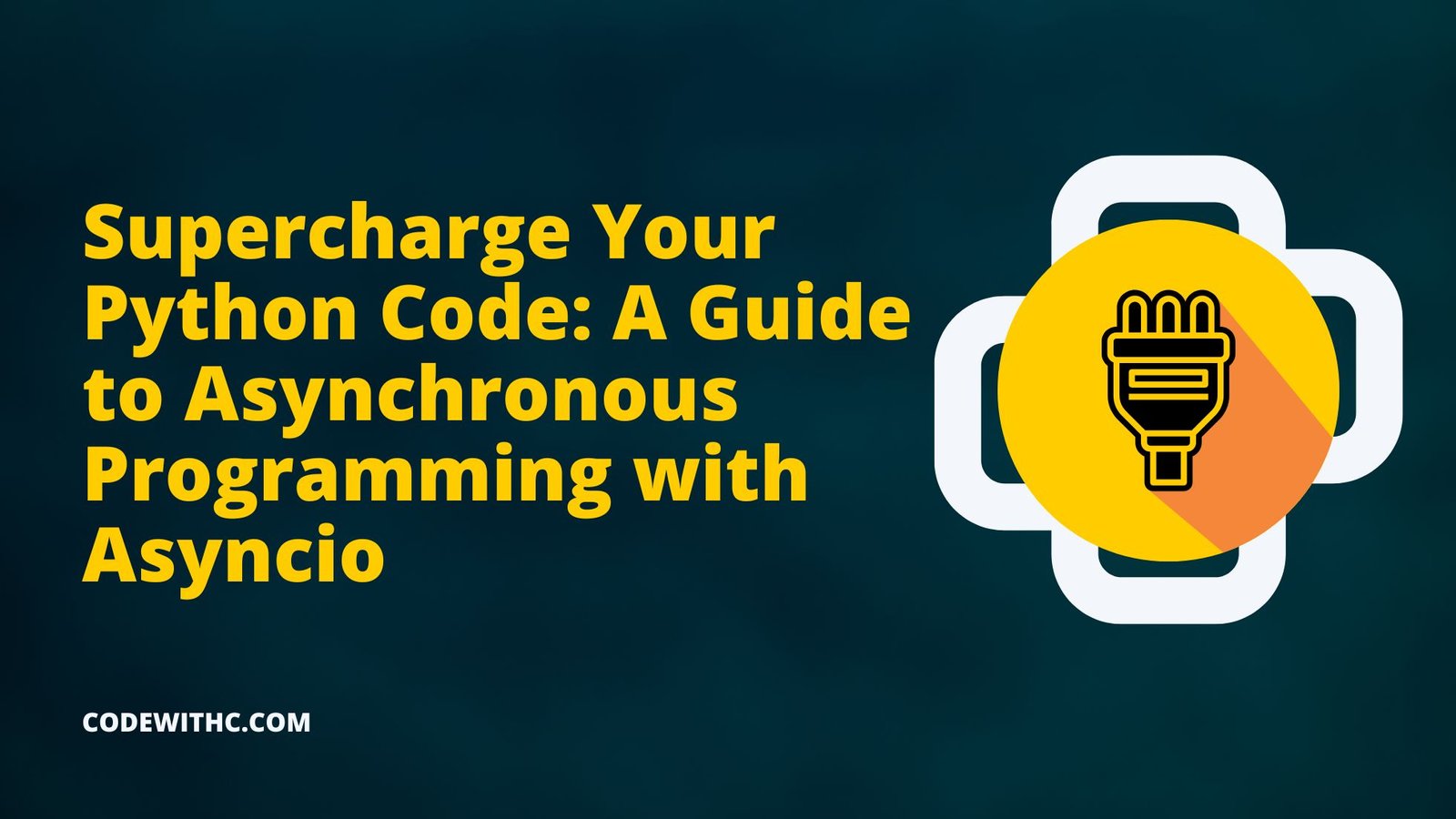 Supercharge Your Python Code: A Guide to Asynchronous Programming with Asyncio