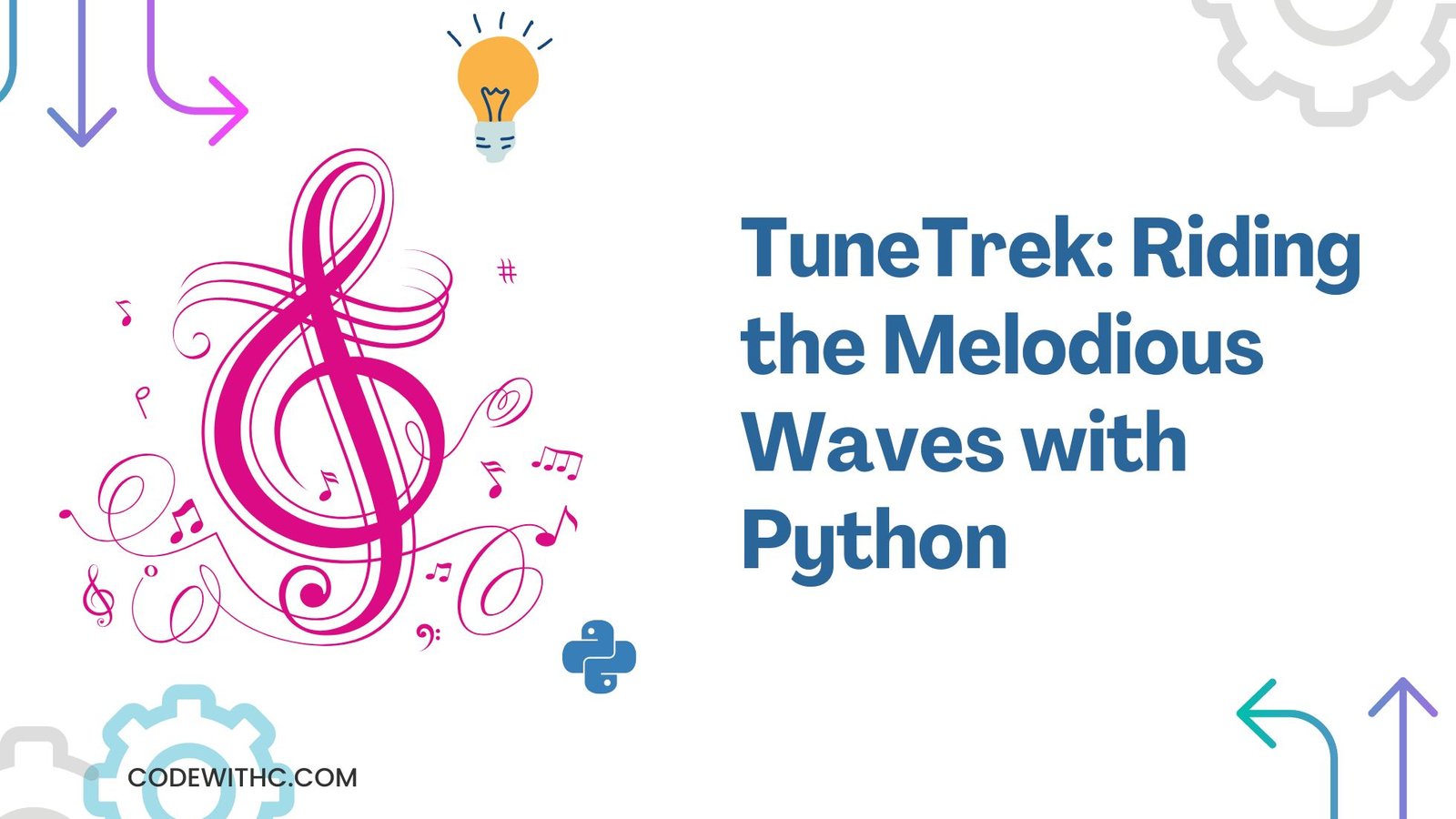 TuneTrek: Riding the Melodious Waves with Python