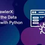 WebCrawlerX: Surfing the Data Waves with Python