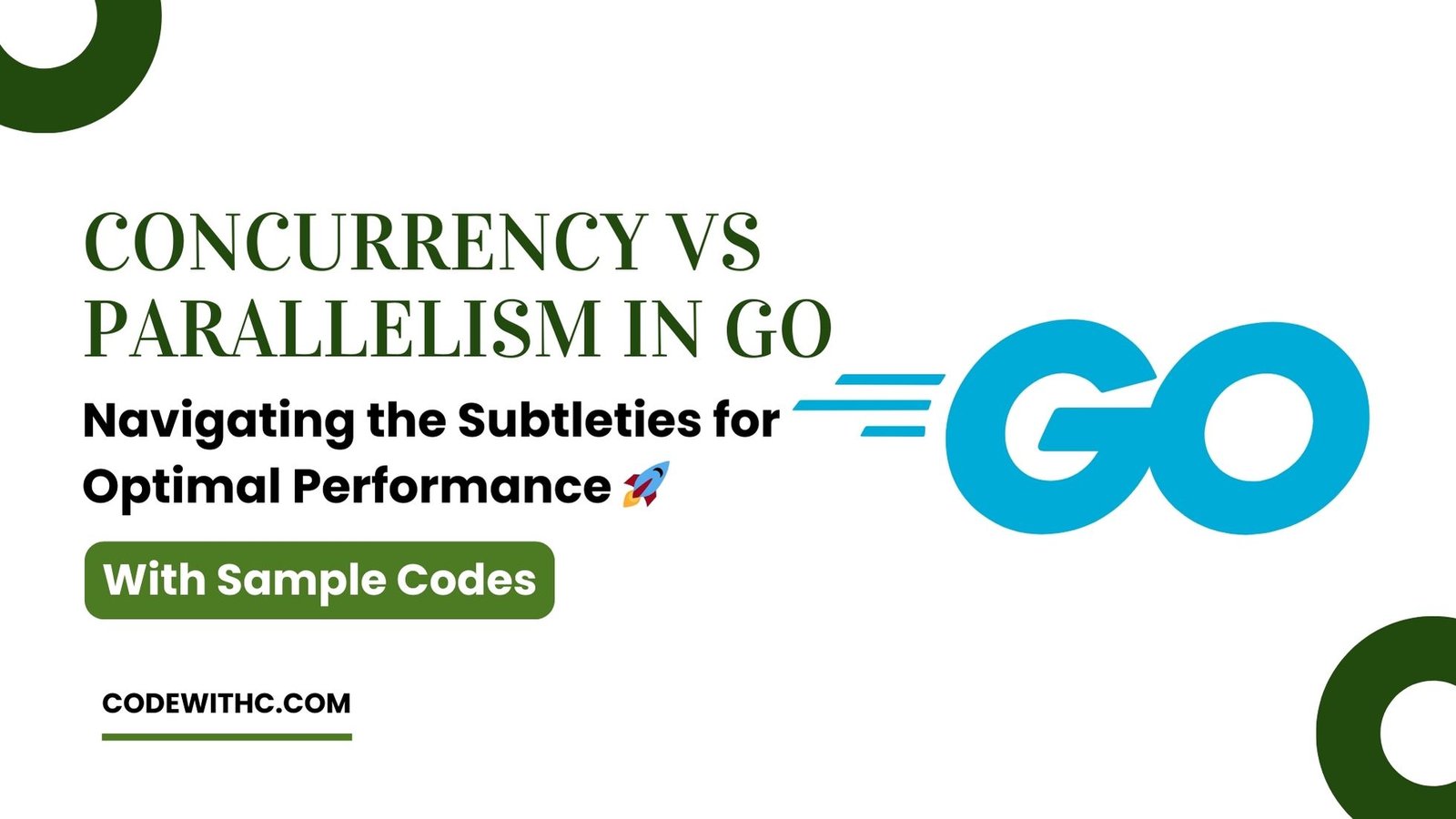 Concurrency vs Parallelism in Go: Navigating the Subtleties for Optimal Performance ?