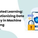 Federated Learning: Revolutionizing Data Privacy in Machine Learning